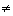 <>